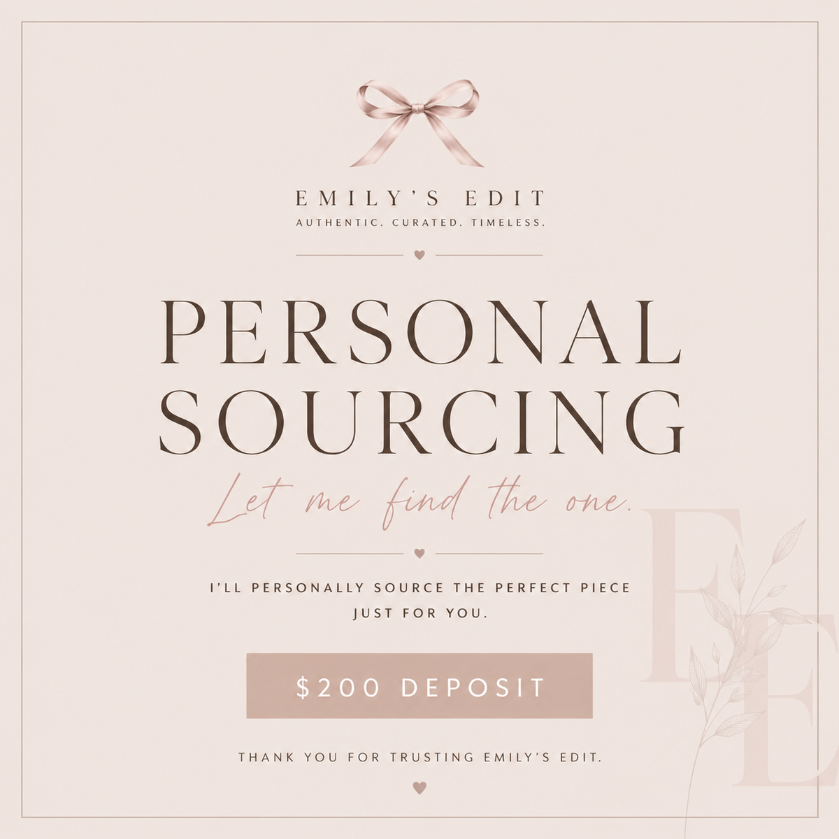 Personal Sourcing Deposit